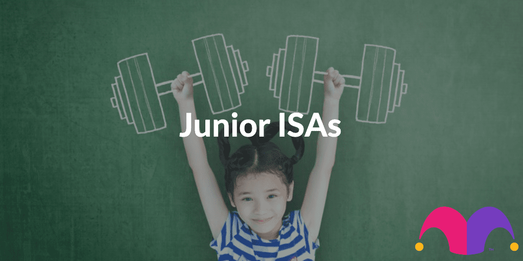 Junior ISAs