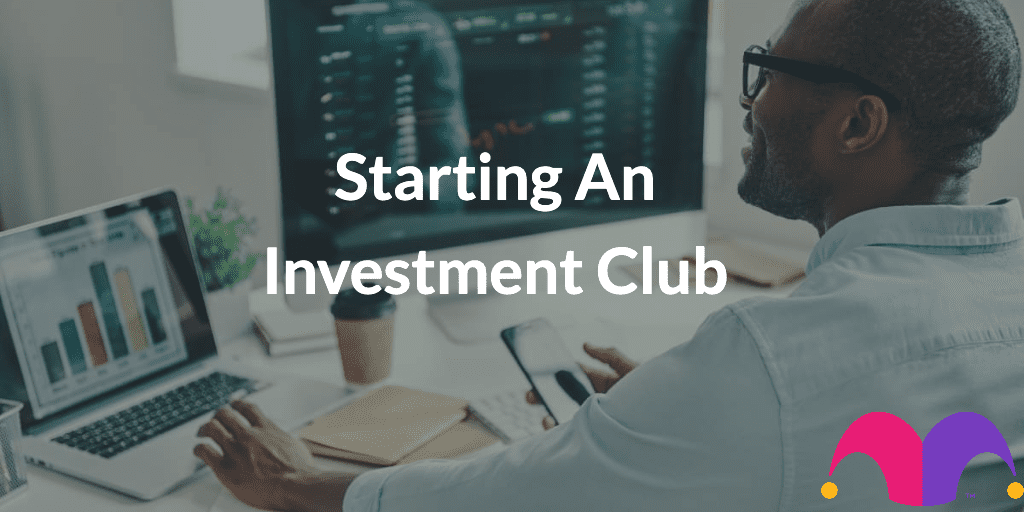 Starting An Investment Club
