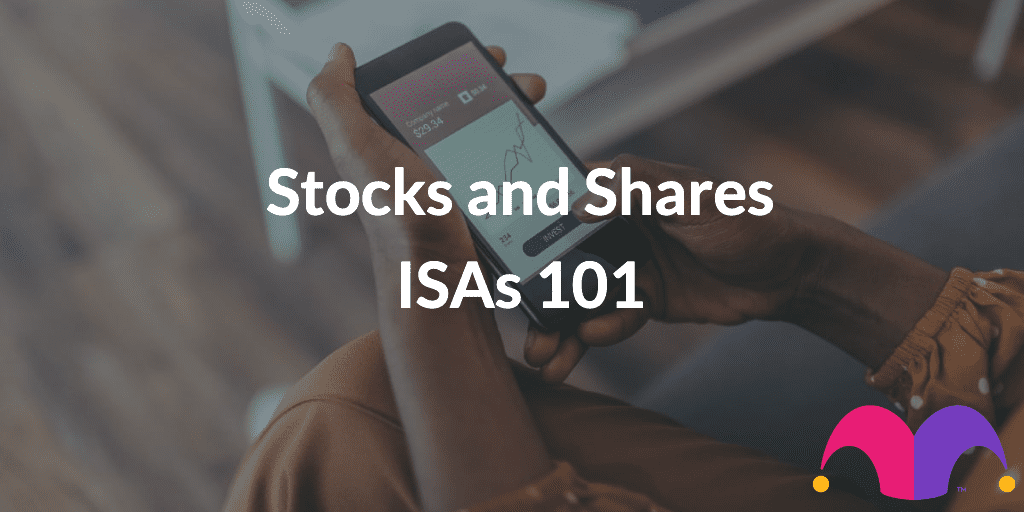 Stocks and Shares ISAs