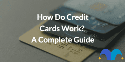 A stack of credit cards with the text "How Do Credit Cards Work" and The Motley Fool jester cap logo.