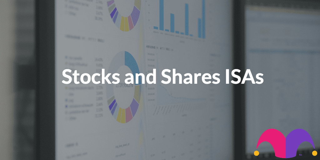 Stocks and Shares ISAs in the UK
