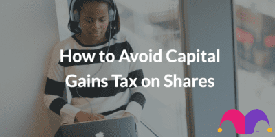 A woman with headphones on her computer with text overlaid that says, "How to Avoid Capital Gains Tax on Shares" and The Motley Fool jester cap logo