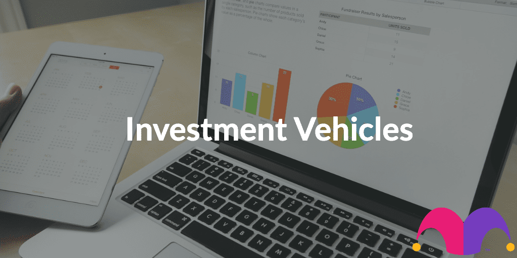 A chart on a computer with the text "Investment Vehicles"