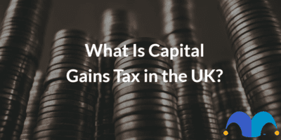 What Is Capital Gains Tax in the UK